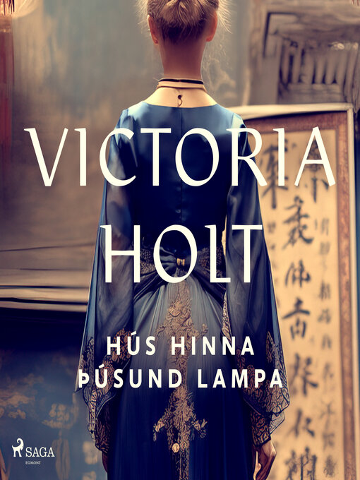 Upplýsingar um Hús hinna þúsund lampa eftir Victoria Holt - Til útláns